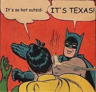 Texas: Hotter’n a pot of&nbsp;collards